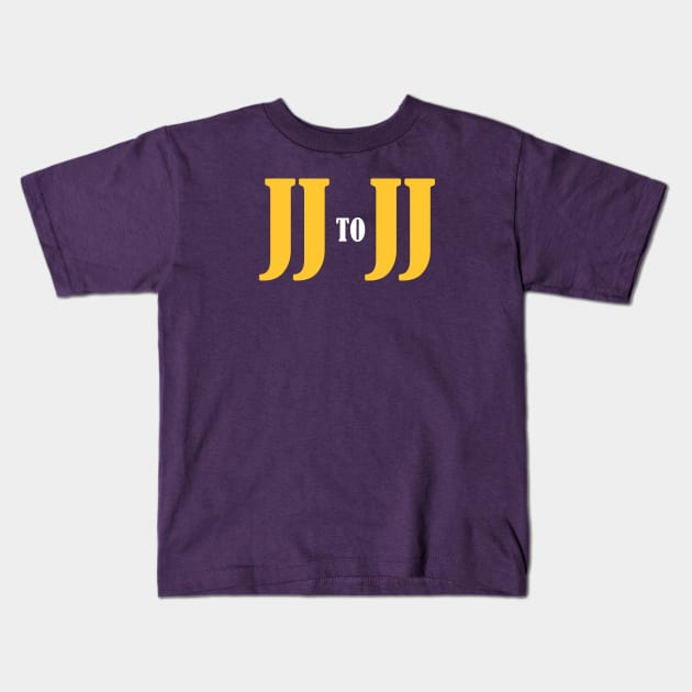 JJ to JJ Kids T-Shirt by Nagorniak